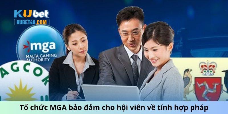 Tổ chức MGA bảo đảm cho hội viên về tính hợp pháp